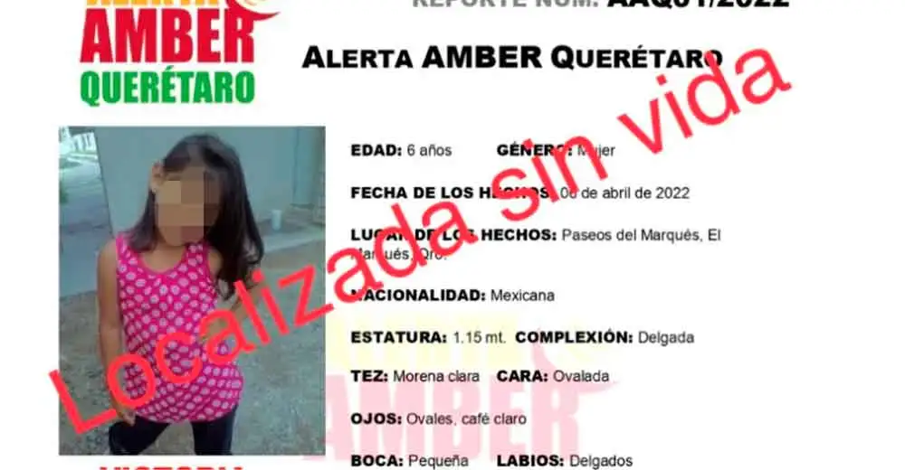 Localizan  sin vida a la niña Victoria de seis años, reportada como desaparecida en Querétaro
