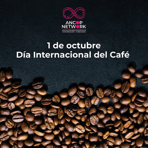 1 de octubre: Día Internacional del Café