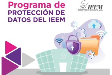 Garantía con el Programa de Protección de Datos Personales del IEEM