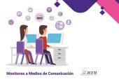 Efectivo monitoreo del IEEM sobre presencia en medios y propaganda en el proceso electoral