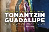 Jesús Muñoz presenta “Tonantzin Guadalupe. Creación de una Nación”