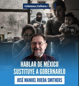 Hablar de México sustituye a gobernarlo